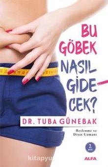 Bu Göbek Nasıl Gidecek - Mustafa Küpüşoğlu