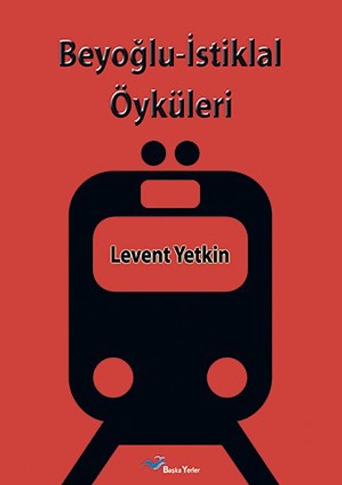 Beyoğlu - İstiklal Öyküleri