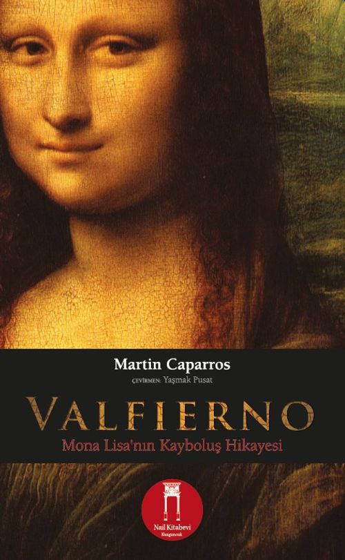 Valfierno & Mona Lisa'nın Kayboluş Hikayesi