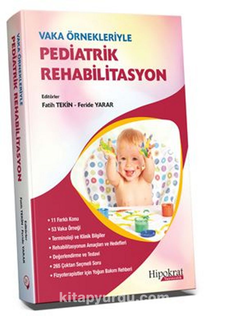 Vaka Örnekleriyle Pediatrik Rehabilitasyon Ekitap İndir | PDF | ePub | Mobi