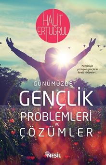 Gençlik Sorunları ve Çözümleri