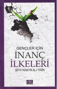 Gençler İçin / İnanç İlkeleri