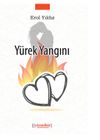 Y&uuml;rek Yangını