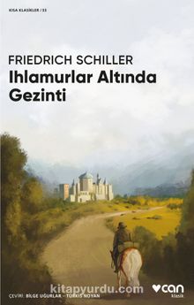 Ihlamurlar Altında Gezinti - Friedrich Von Schiller