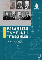 Parametre Tahrikli Titreşimler
