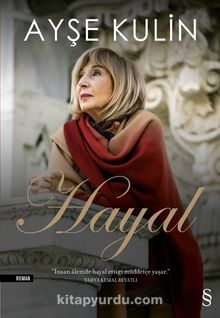 Hayal - Ayşe Kulin
