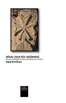 Minas Dede’nin Değirmeni