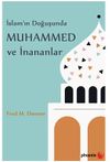 İslam'ın Doğuşunda Muhammed ve İnananlar
