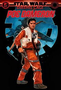 Star Wars: Direniş Çağı / Poe Dameron