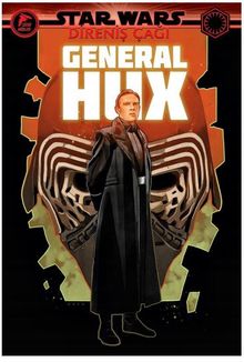 Star Wars: Direniş Çağı / General Hux