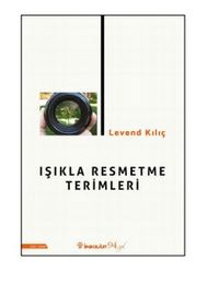 Işıkla Resmetme Terimleri