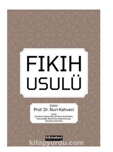 Fıkıh Usulü - Prof. Dr. Nuri Kahveci