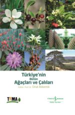 Türkiye'nin Bütün Ağaçları ve Çalıları