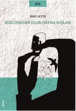 Kızıldereden Gelir Fırtına Kuşları 