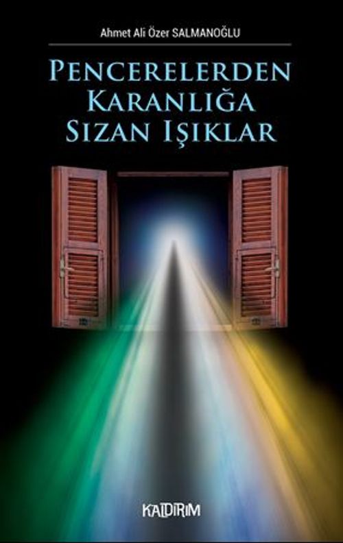 Pencerelerden Karanlığa  Sızan Işıklar