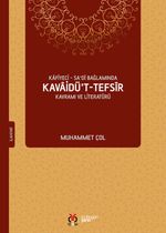 Kafiyeci - Sadi Bağlamında Kavaidü't-Tefsir Kavramı ve Literatürü