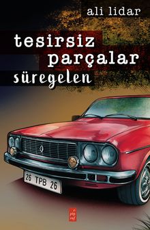 Tesirsiz Parçalar Süregelen