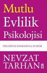 Mutlu Evlilik Psikolojisi 
