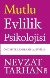 Mutlu Evlilik Psikolojisi 