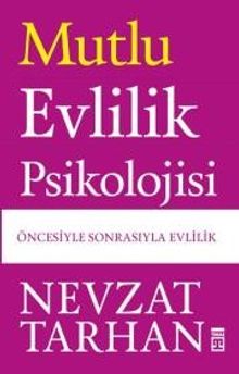 Mutlu Evlilik Psikolojisi 