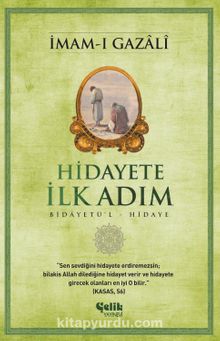 Hidayete İlk Adım - İmam-ı Gazali