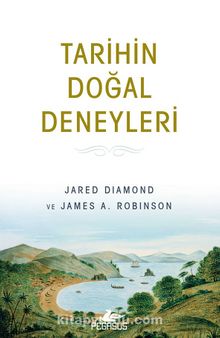 Tarihin Doğal Deneyleri - Jared Diamond