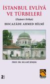 İstanbul Evliya ve T&uuml;rbeleri