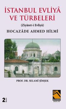 İstanbul Evliya ve Türbeleri 