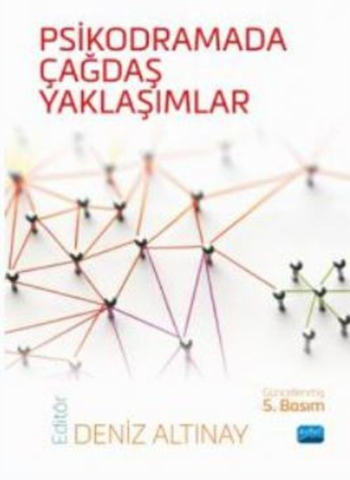 Psikodramada Çağdaş Yaklaşımlar