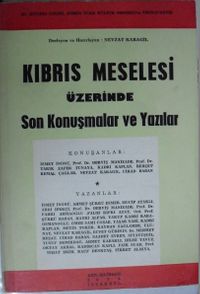 Kıbrıs Meselesi Üzerinde Son Konuşmalar ve Yazılar/ 11-H-5
