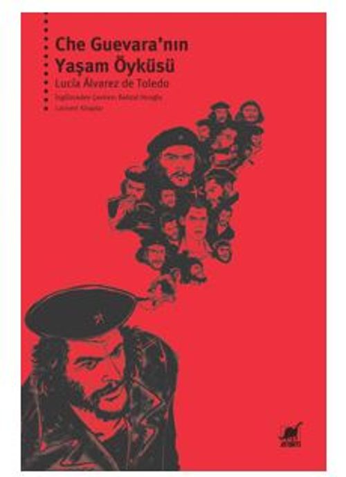 Che Guevara'nın Yaşam Öyküsü
