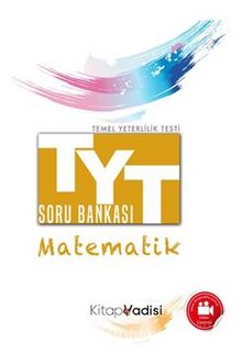 TYT Matematik Soru Bankası Video Çözümlü - Kolektif
