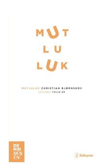 Mutluluk - Christian  Bjornskov