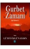 Gurbet Zamanı Eğin &Uuml;&ccedil;lemesi 3