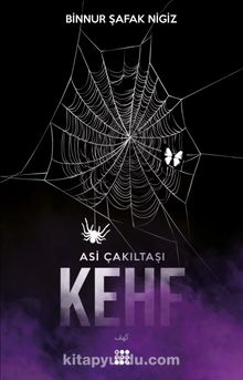 Kehf / Asi Çakıltaşı Serisi 1 - Binnur Şafak Nigiz