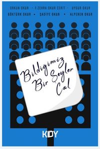 Bildiğimiz Bir Şeyler Çal 