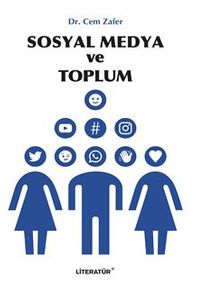 Sosyal Medya ve Toplum
