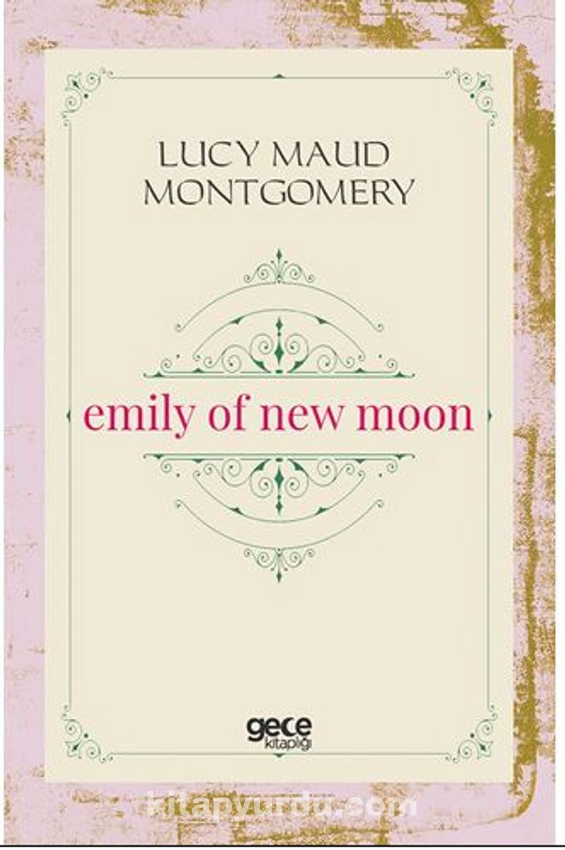 Emily of New Moon Ekitap İndir | PDF | ePub | Mobi