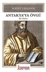 Antakya'ya Övgü –XI.Söylev