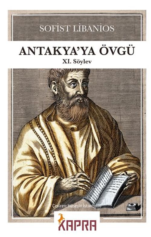 Antakya'ya Övgü –XI.Söylev