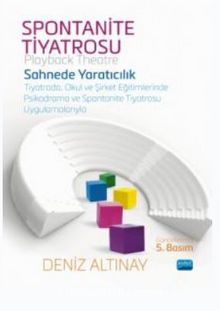 Sontatine Tiyatrosu ( Playback Theatre ) - Deniz Altınay