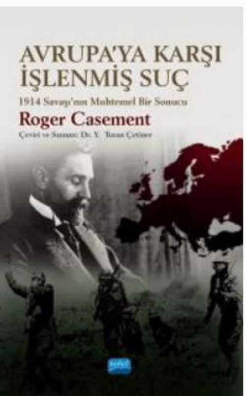 Avrup'ya Karşı İşlenmiş Suç 1914 Savaşı'nın Muhtemel Bir Sonucu