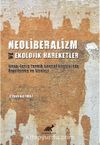 Neoliberalizm Ve Ekolojik Hareketler Sinop-Gerze Teknik Santral Direnişi’nde Örgütlenme Ve Strateji