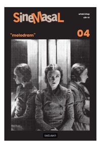 Sinemasal-04 /  Melodram