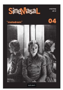 Sinemasal-04 /  Melodram