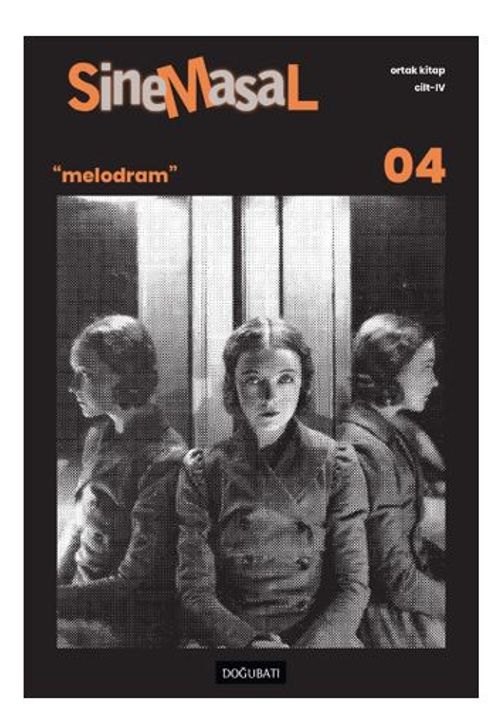 Sinemasal-04 /  Melodram