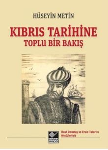 Kıbrıs Tarihine Toplu Bir Bakış