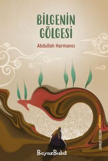 Bilgenin Gölgesi
