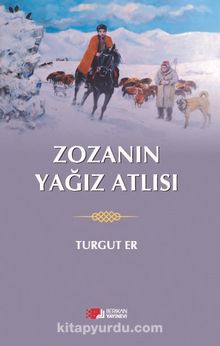 Zozanın Yağız Atlısı - Turgut Er