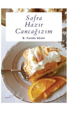 Sofra Hazır Cancağızım